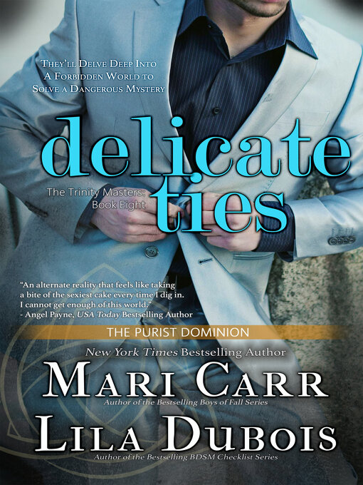 Title details for Delicate Ties by Mari Carr - Available